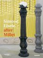 Johannes Krause-Schenk: Simone Eisele: after Millet, Buch