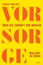 : Vor Sorge. Über die Zukunft von Museen, Buch