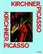 : Kirchner. Picasso, Buch