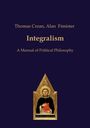 Alan Fimister: Integralism, Buch