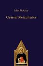 John Rickaby: General Metaphysics, Buch