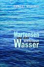 Ernest Nybørg: Martensen und das wehrlose Wasser, Buch