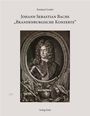 : Johann Sebastian Bachs "Brandenburgische Konzerte", Buch