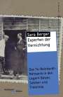 Sara Berger: Experten der Vernichtung, Buch