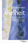 Till van Rahden: Vielheit, Buch
