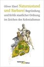 Oliver Eberl: Naturzustand und Barbarei, Buch