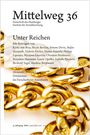 Titel: Mittelweg 36. Thema: Unter Reichen. Autorennamen gelistet. Goldene Ketten als Hintergrund.