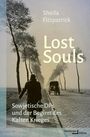 Sheila Fitzpatrick: Lost Souls, Buch