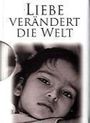 Helen Exley: Liebe verändert die Welt, Buch