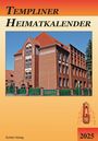 : Templiner Heimatkalender 2025, Buch