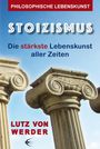 Lutz von Werder: Stoizismus, Buch