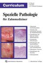 Harald Ebhardt: Curriculum Spezielle Pathologie für Zahnmediziner, Buch