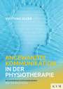Matthias Elzer: Angewandte Kommunikation in der Physiotherapie, Buch