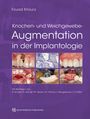 : Knochen- und Weichgewebeaugmentation in der Implantologie, Buch