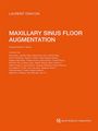 Oranges Cover mit den Texten: "Laurent Ohayon", "Maxillary Sinus Floor Augmentation", Beitragsliste und "Quintessence Publishing" Logo.