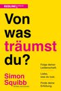 Simon Squibb: Von was träumst du?, Buch