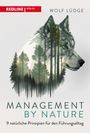 Wolf Lüdge: Management by Nature, Buch