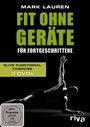 : Fit ohne Geräte für Fortgeschrittene: Elite Functional Exercise, DVD,DVD,DVD