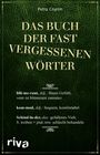 Petra Cnyrim: Das Buch der fast vergessenen Wörter, Buch