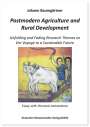 Johann Baumgärtner: Postmodern Agriculture and Rural Development, Buch