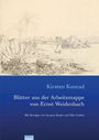 Kirsten Konrad: Blätter aus der Arbeitsmappe von Ernst Weidenbach, Buch