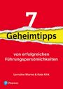 Lorraine Warne: 7 Geheimtipps von Führungspersönlichkeiten, Buch