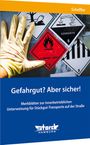 Wilfried Scheffler: Gefahrgut? Aber sicher!, Buch