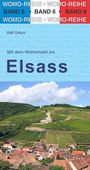 Ralf Gréus: Mit dem Wohnmobil ins Elsass, Buch