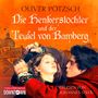 Oliver Pötzsch: Die Henkerstochter und der Teufel von Bamberg, CD,CD,CD,CD,CD,CD