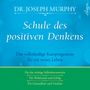 Joseph Murphy: Schule des positiven Denkens, CD,CD,CD