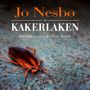 Jo Nesbø: Kakerlaken, CD
