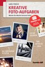 Lars Poeck: Kreative Foto-Aufgaben, Buch