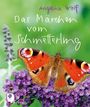 Angelika Wolff: Das Märchen vom Schmetterling, Buch