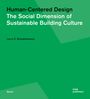 Laura D. Schwanhausser: Human-Centered Design, Buch