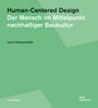 Laura Schwanhäußer: Human-Centered Design, Buch
