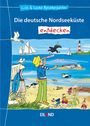 Harald Mörking: Die deutsche Nordseeküste entdecken, Buch