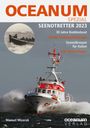 : OCEANUM, das maritime Magazin SPEZIAL Seenotretter 2023, Buch