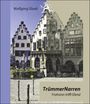 Wolfgang Glaab: TrümmerNarren, Buch