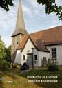 : Die Kirche in Flintbek und ihre Kunstwerke, Buch