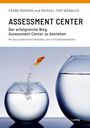 Frank Mohren: Assessment Center - Der Erfolgreiche Weg, Assessment Center zu bestehen, Buch