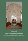 : Die Marienkirche Stoltenhagen mit ihren mittelalterlichen Malereien, Buch
