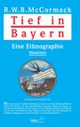 R. W. B. McCormack: Tief in Bayern, Buch