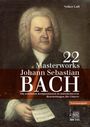 Johann Sebastian Bach: 22 Masterworks., Buch