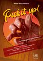 Pick it up! 20 Fingerpicking Solostücke. Leicht bis mittelschwer., Buch