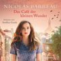 Nicolas Barreau: Das Café der kleinen Wunder, CD