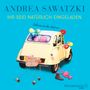 Andrea Sawatzki: Ihr seid natürlich eingeladen, CD,CD,CD,CD,CD