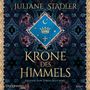 : Juliane Stadler: Krone des Himmels, MP3,MP3,MP3