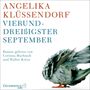 Angelika Klüssendorf: Vierunddreißigster September, CD,CD,CD,CD