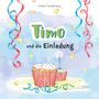 Esther Freudenberg: Timo und die Einladung, Buch