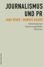 Jana Wiske: Journalismus und PR, Buch